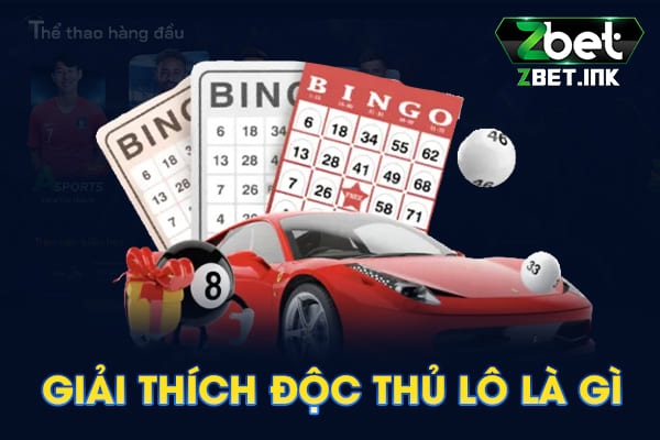 Độc thủ lô số đề