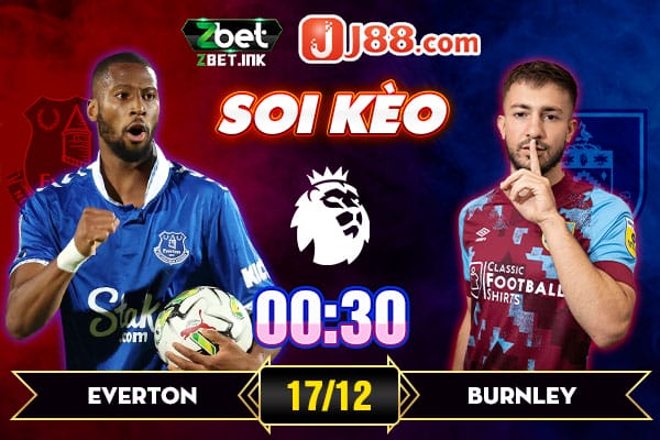 Soi kèo everton vs burnley