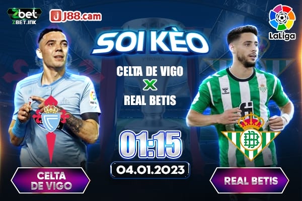 Soi kèo Và Nhận Định Celta de Vigo vs Real Betis