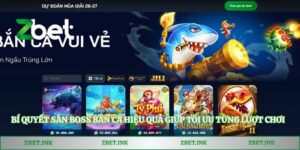 Bí Quyết Săn Boss Bắn Cá Hiệu Quả Giúp Tối Ưu Từng Lượt Chơi