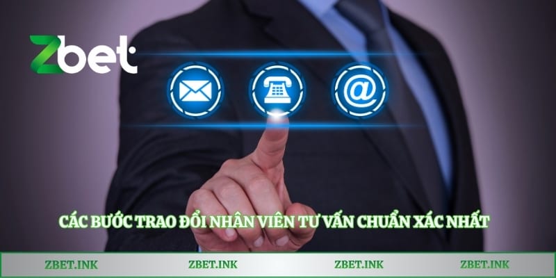 Các bước trao đổi nhân viên tư vấn chuẩn xác nhất