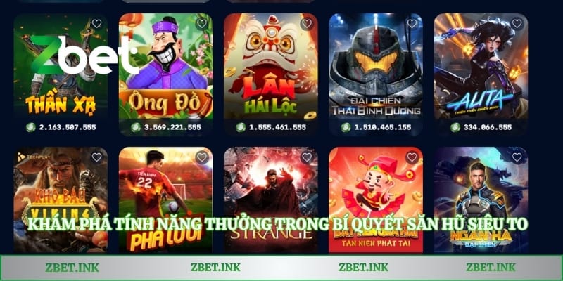 Khám phá tính năng thưởng trong bí quyết săn hũ siêu to