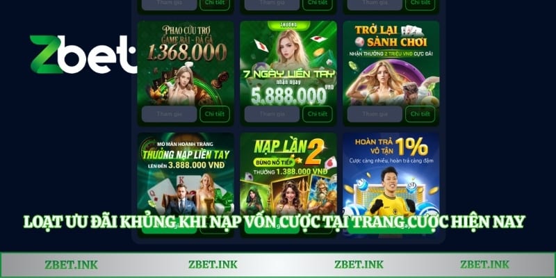 Loạt ưu đãi khủng khi nạp vốn cược tại trang cược hiện nay