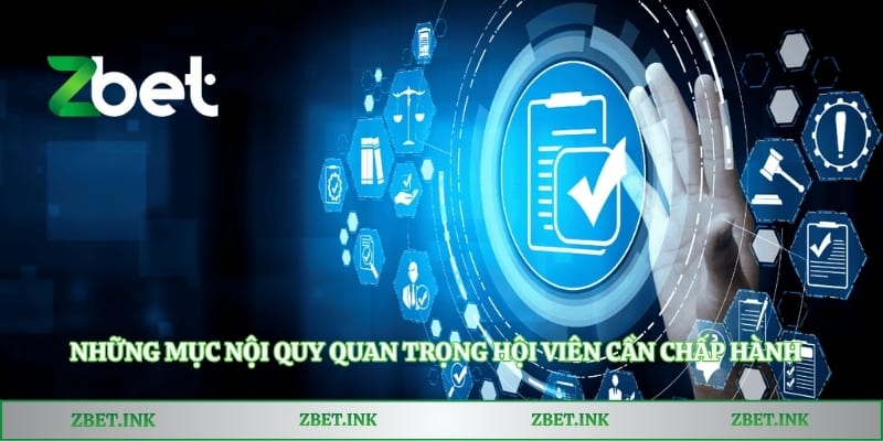 Những mục nội quy quan trọng hội viên cần chấp hành