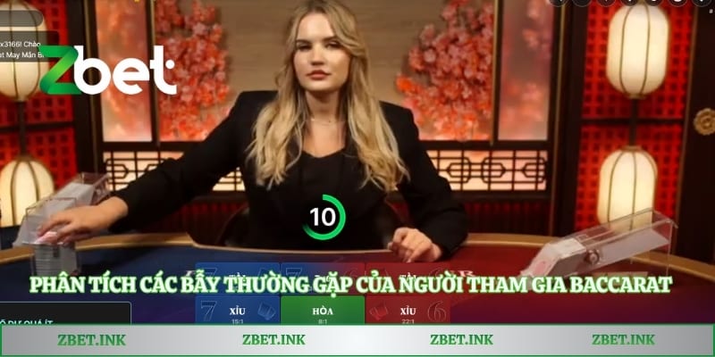 Phân tích các bẫy thường gặp của người tham gia Baccarat online